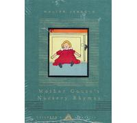 Mother Goose's Nursery Rhymes (Everyman's Library CHILDREN'S CLASSICS)