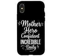 Mother Hero Confidant Incredible Daily - Mom Mother's Day Case for iPhone X/XS