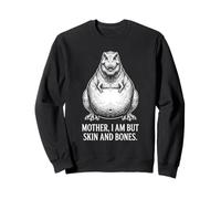 Mother I Am But Skin And Bones Funny Dinosaur Sweatshirt