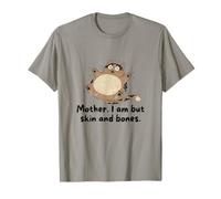 Mother I-Am But Skin and Bones Funny Fat-Cat Chonk Cat Lover T-Shirt
