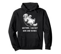 Mother I'm But Skin And Bones Funny Retriever Dog Pullover Hoodie
