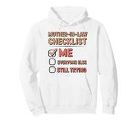 Mother-in-Law Checklist Favorite Son-in-Law Funny Men Pullover Hoodie