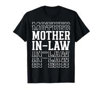 Mother in Law Funny Layered Text Mother's Day Mama T-Shirt