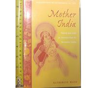Mother India: Selections from the Controversial 1927 Text, Edited and with an Introduction by Mrinalini Sinha
