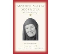 [(Mother Maria Skobtsova: Essential Writings )] [Author: Jim Forrest] [Feb-2003]