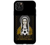 Mother Mary Soccer Blessing - Our Lady of Perpetual Goals Case for iPhone 11 Pro Max