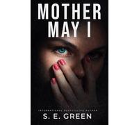 Mother May I