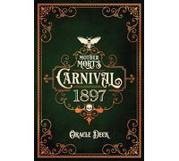 Mother Mort's Carnival 1897 Oracle Deck