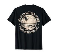 Mother Mother Ocean I Have Heard You Call Saying Quote Retro T-Shirt