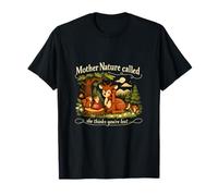 Mother Nature Called Cartoon Deer Forest Design T-Shirt