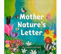 Mother Nature's Letter