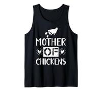 Mother of Chickens Funny Farm Quote for Chicken Lovers Tank Top