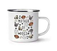 Mother of Dogs Enamel Mug Cup