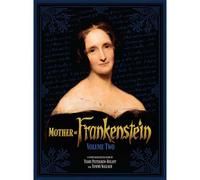 Mother of Frankenstein, Vol. 2