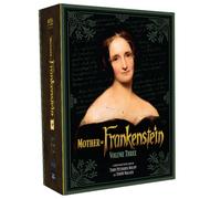 Mother of Frankenstein Volume 3