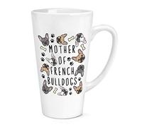 Mother of French Bulldogs 17oz Large Latte Mug Cup