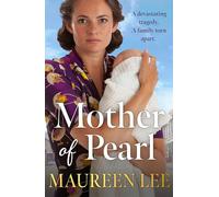 Mother Of Pearl: A heart-wrenching Liverpool saga about families and their secrets