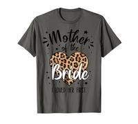 Mother of the Bride I Loved Her First Cute Leopard Heart T-Shirt