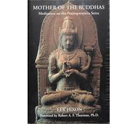 Mother of the Buddhas: Meditations on the Prajnaparamita Sutra