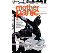 Mother Panic TP Vol 1 Work in Progress