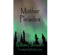 Mother Pleaides: A Story from the Dawn of Time (Dedalus Europe)