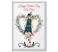 Mother’s Day Cards - Happy Mothers Day Mum Auntie Godmother Nan etc (Step Mum Mothers Day Card - Flapper Girl)
