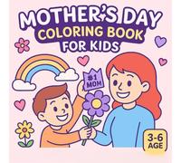 Mother’s Day Coloring Book for Kids (Special Days)