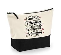 Mother’s Day Gift for Mom - Even Though I Am Not from Your Tummy Quote, Adoption Gift, Travel Bag, Girl Makeup Bag, Canvas Accessory Bag. (Natural Black, L)