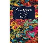 Mother Son Journal: Letters to My Son from Mom - 3-D Texture Lined Journal (Keepsake Notebook - Mom & Son)