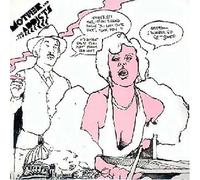 Mother & the Addicts - Oh Yeah... You Look Quite Nice [7" VINYL]