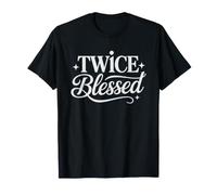 Mother Twins Twice Blessed Two Babies Once Twin Mom Double T-Shirt