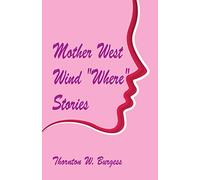 Mother West Wind "Where" Stories