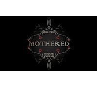 MOTHERED - A ROLE-PLAYING HORROR GAME