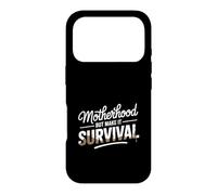 Motherhood But Make It Survival Mom Case for iPhone 17 Pro