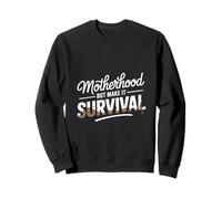 Motherhood But Make It Survival Mom Sweatshirt