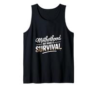 Motherhood But Make It Survival Mom Tank Top