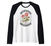 Motherhood is Kingdom Work Roses Christian Mother's Day Raglan Baseball Tee