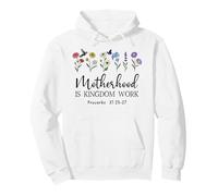 Motherhood is Kingdom Work Women Christian Mom Proverbs 31 Pullover Hoodie