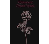 Motherhood Mental Health