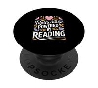 Motherhood Powered By Reading Book Mom Life PopSockets Adhesive PopGrip