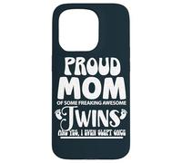 Motherhood Proud Mom of Twins Yes I Even Slept Once Mommy Case for iPhone 15 Pro