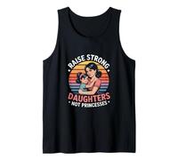 Motherhood Raise Strong Daughters Not Princesses Tank Top