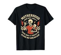 Motherhood Some Days I Rock It Skeleton Funny T-Shirt