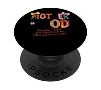 Motherhood Some Days I Rock It We Are Rockin PopSockets Adhesive PopGrip