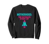 Motherhood The Ultimate Startup Parenting MOM Entreprenuer Sweatshirt