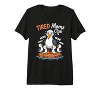 Motherhood Tired Moms Club Premium T-Shirt