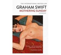 Mothering Sunday by Graham Swift (Paperback Book)