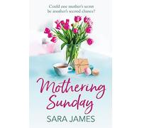Mothering Sunday: The perfect comfort read for Mother's Day