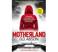 Motherland: A gripping crime thriller set in the dark heart of Putin's Russia