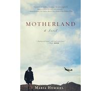 Motherland: A Novel
